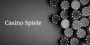 Casino Spiele